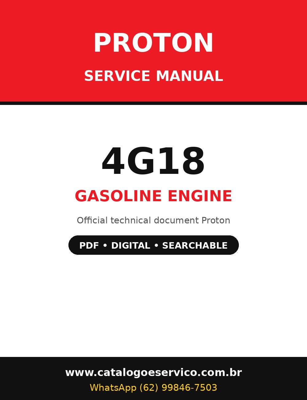 Manual de Serviço Proton 4G18 - Motor a Gasolina (Inglês)