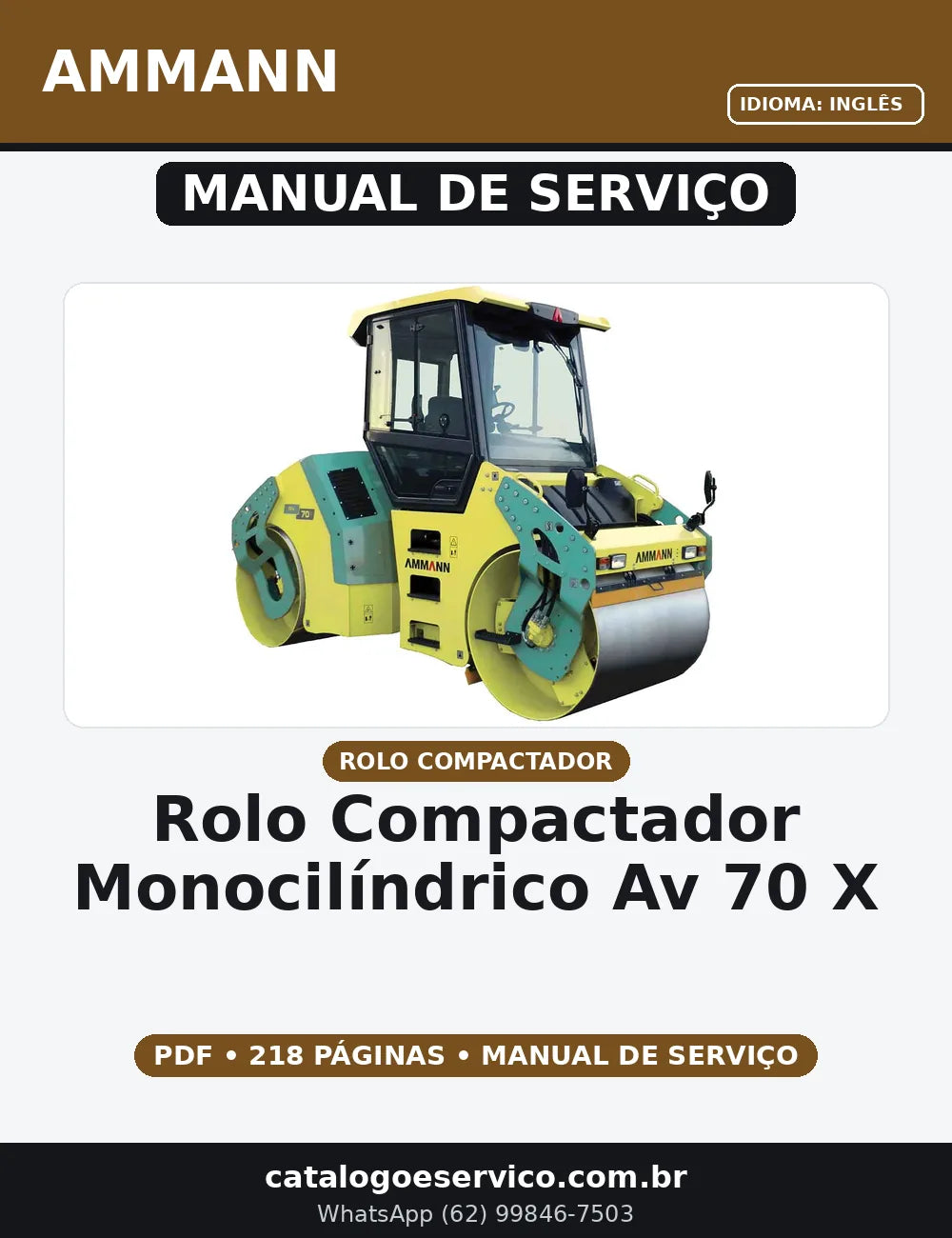 MANUAL DE SERVIÇO ROLO COMPACTADOR MONOCILÍNDRICO AV 70 X AMMANN — capa do manual de serviço