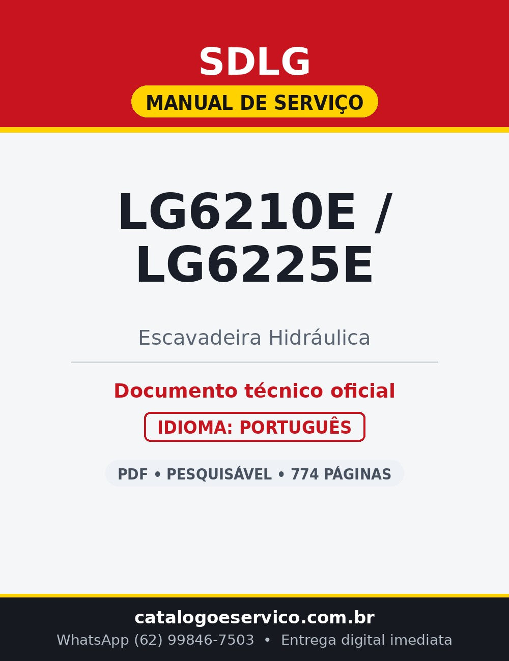 Manual de Serviço SDLG LG6210E e LG6225E — Escavadeira