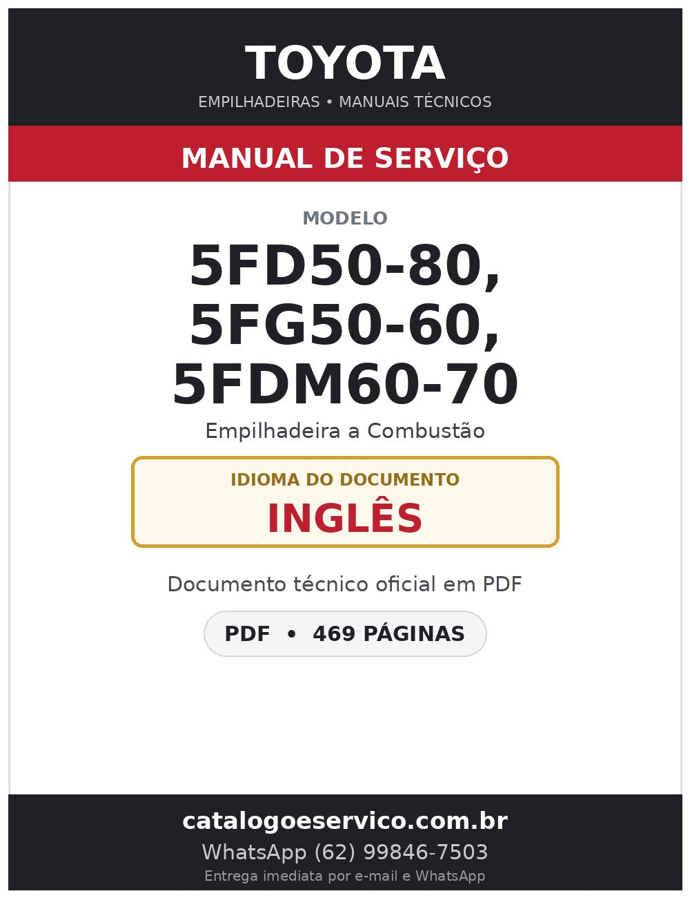 Manual de Serviço Toyota 5FD50-80, 5FG50-60, 5FDM60-70 Empilhadeira a Combustão