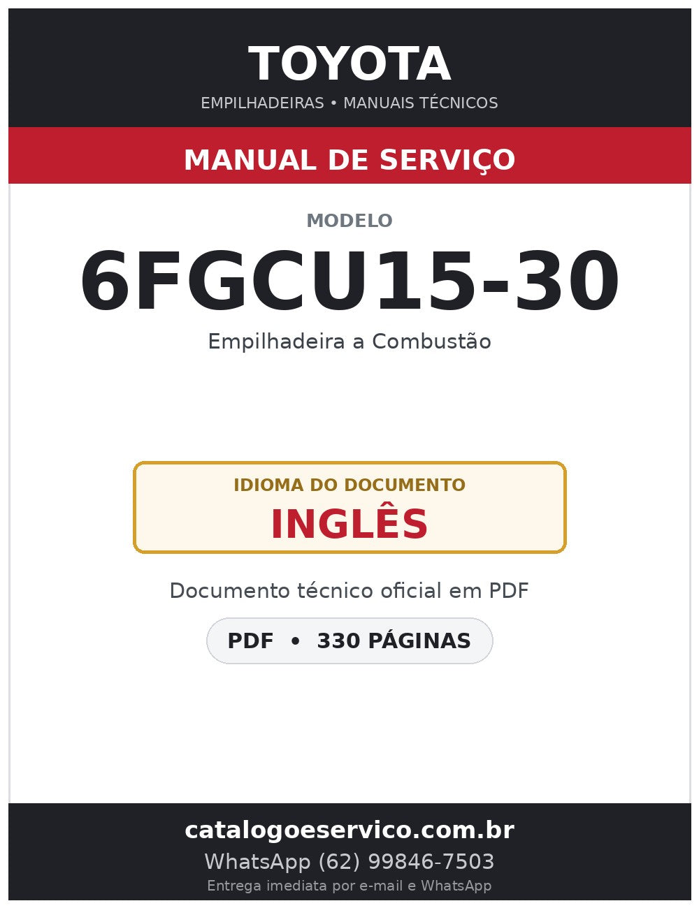Manual de Serviço Toyota 6FGCU15-30 Empilhadeira a Combustão