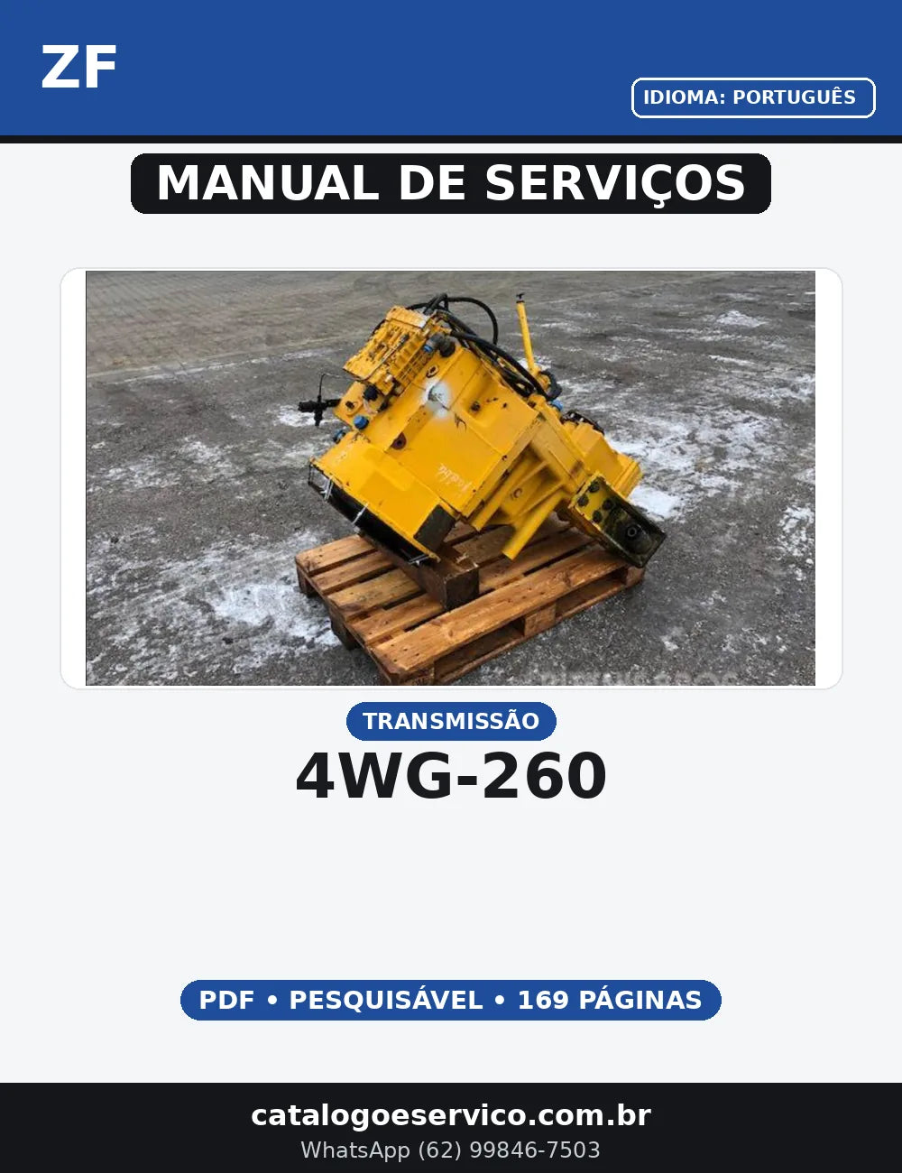 MANUAL DE SERVIÇO TRANSMISSÃO - 4WG-260 - ZF – ERGOPOWER — capa do manual de serviço