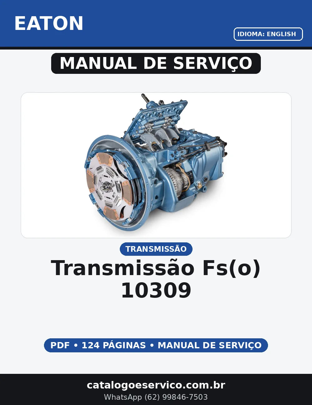 MANUAL DE SERVIÇO TRANSMISSÃO - FS(O)-10309 EATON — capa do manual de serviço