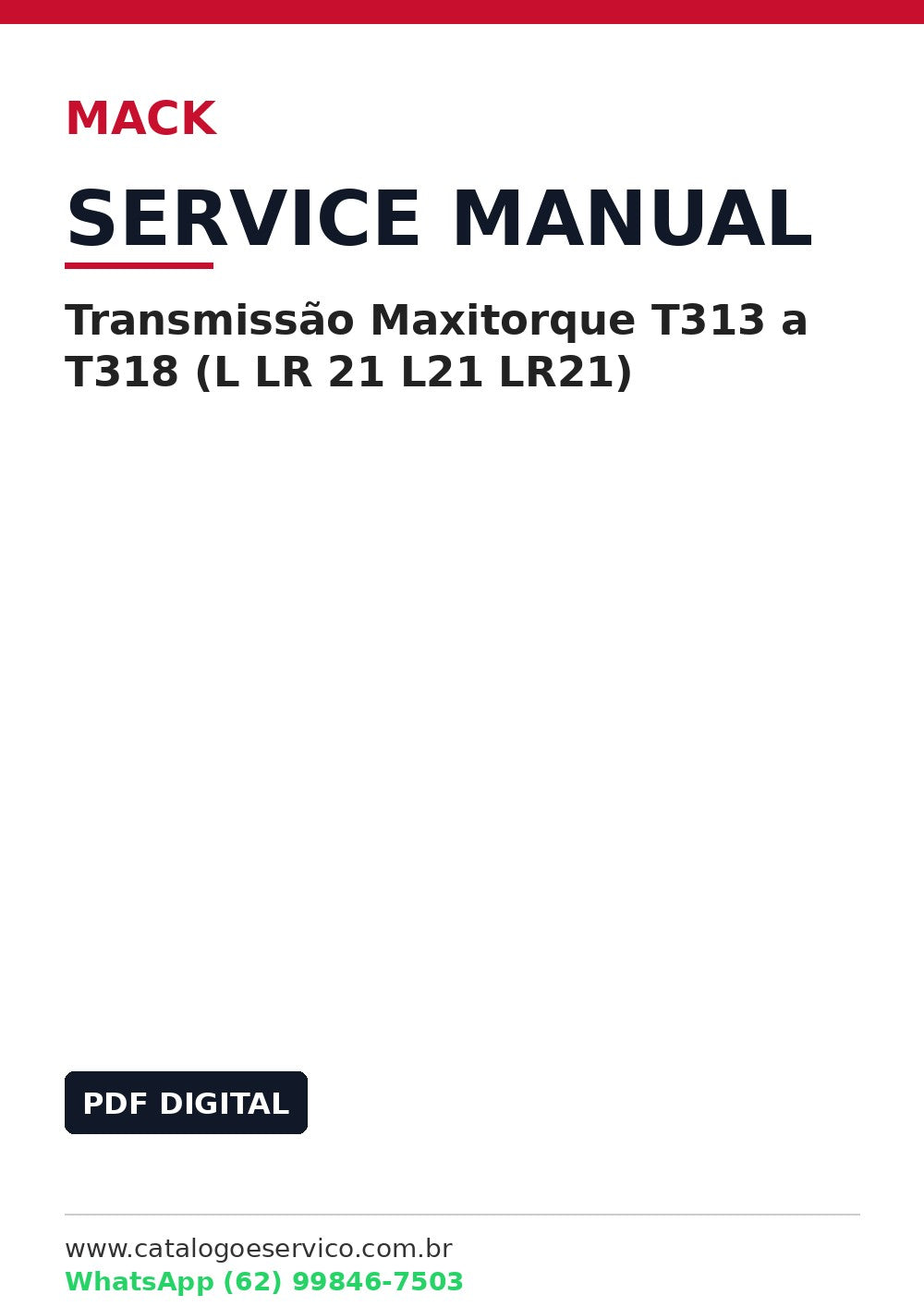 Manual de Serviço Transmissão Mack Maxitorque T313 a T318 (L LR 21 L21 LR21)