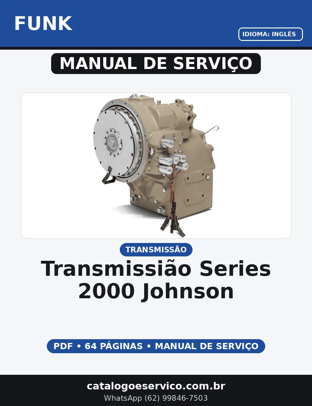 MANUAL DE SERVIÇO TRANSMISSIÃO SERIES 2000 JOHNSON FUNK — capa do manual de serviço