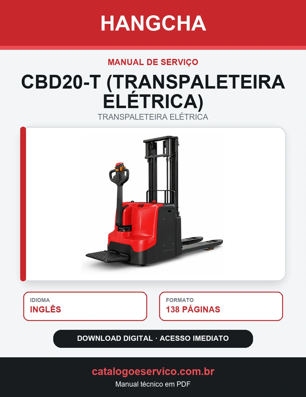 Manual de Serviço Transpaleteira Hangcha — CBD20-T (Transpaleteira Elétrica)