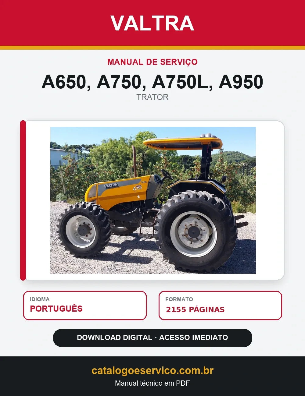Manual de Serviço Valtra - A650, A750, A750l, A950 - 2014 - Trator