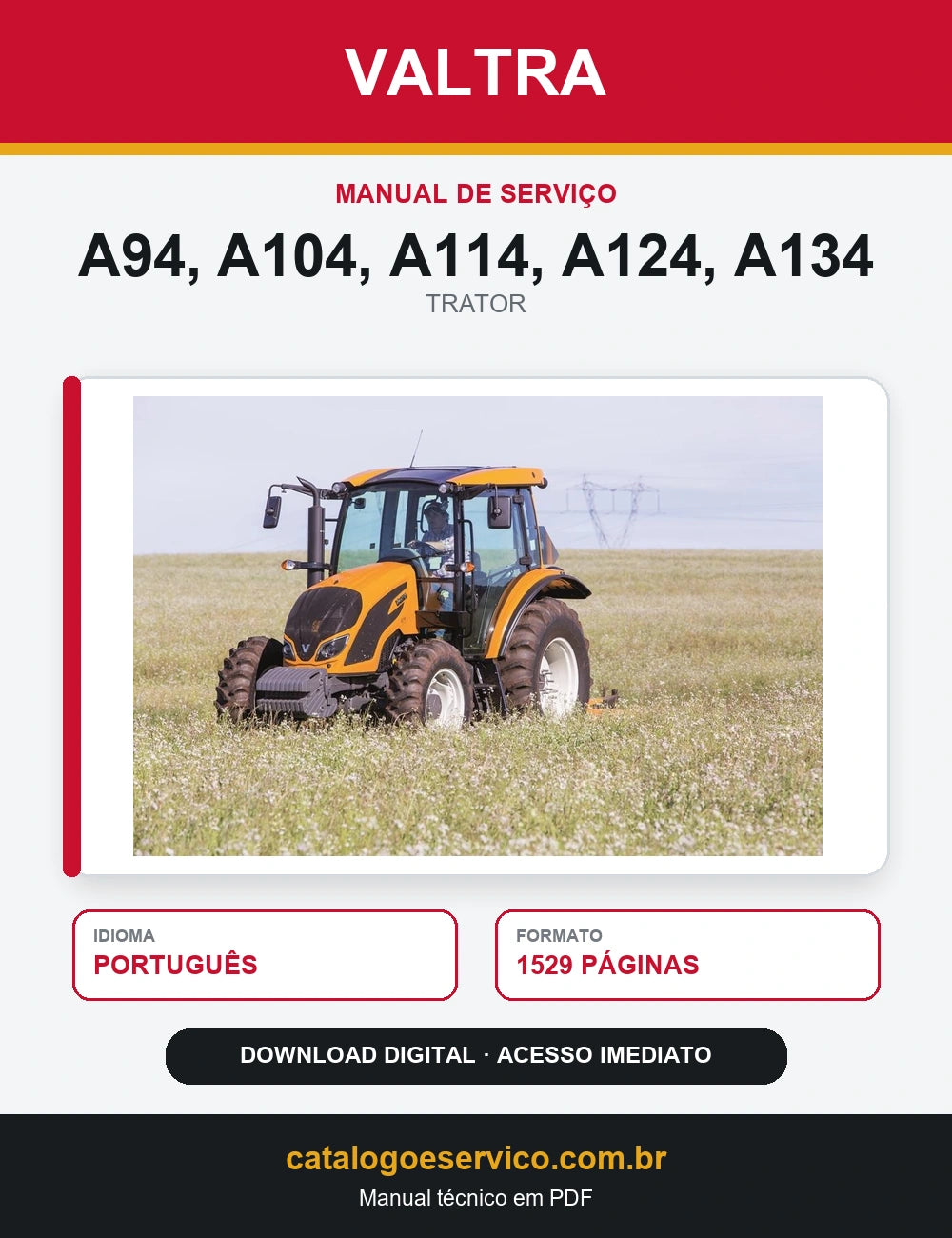 Manual de Serviço Valtra - A94, A104, A114, A124, A134 - 2017