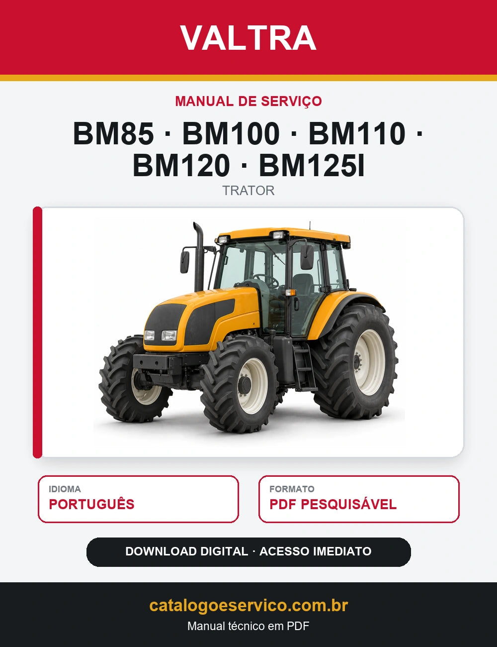 Manual de Serviço VALTRA - BM85\BM100\BM110\BM120\BM125I-Trator