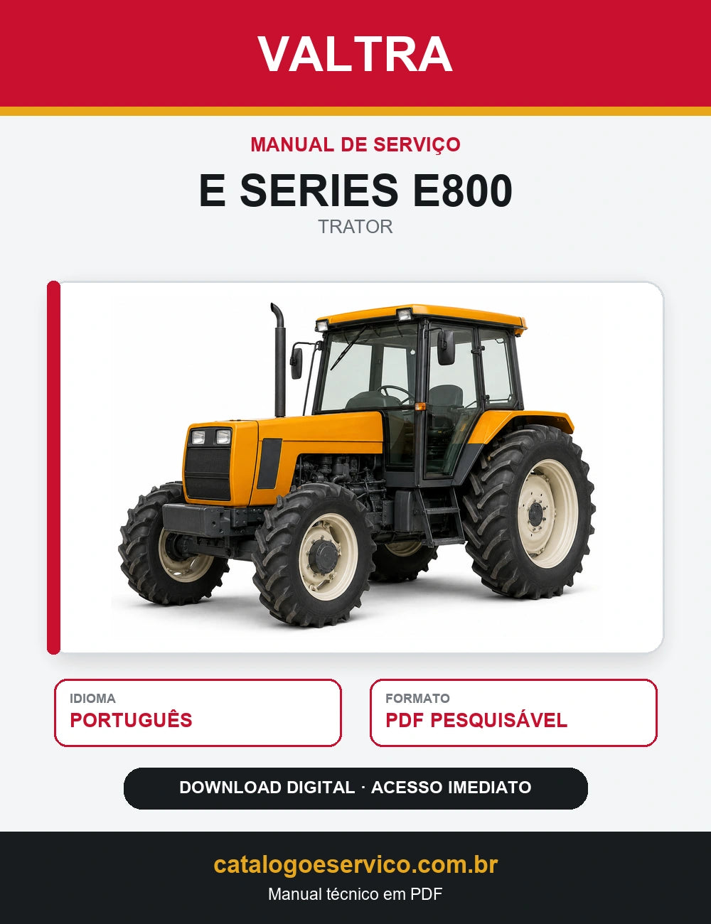 Manual de Serviço VALTRA - E SERIES E800 - Trator