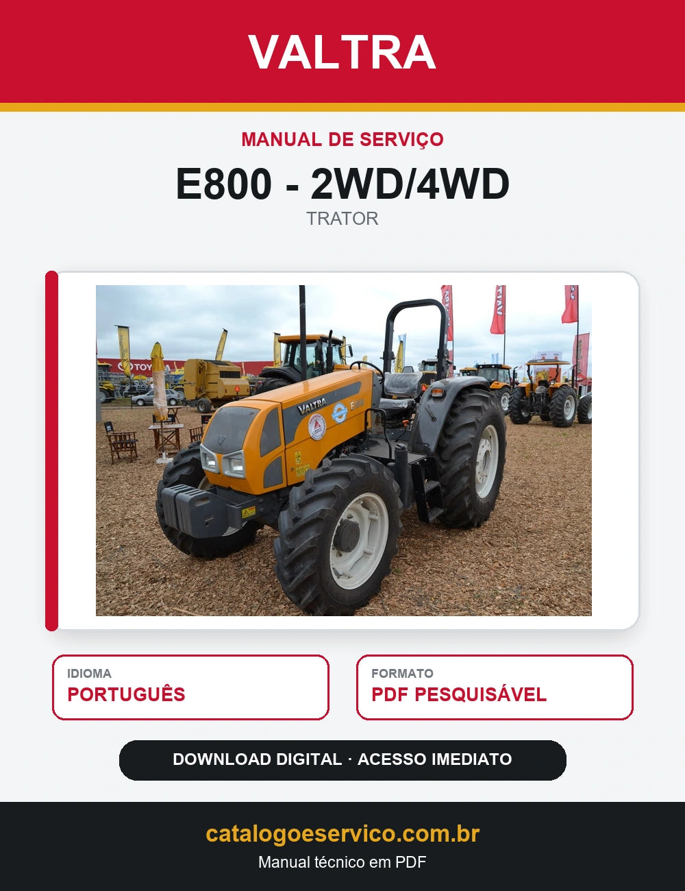 Manual de Serviço Valtra - E800 - 2wd/4wd - Trator