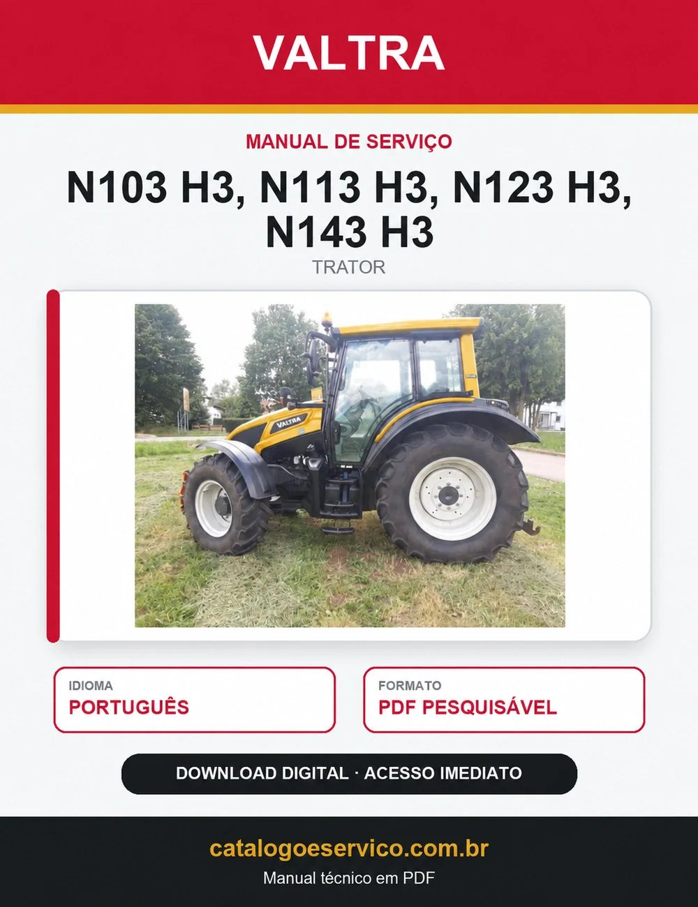 Manual de Serviço Valtra - N103 H3, N113 H3, N123 H3, N143 H3
