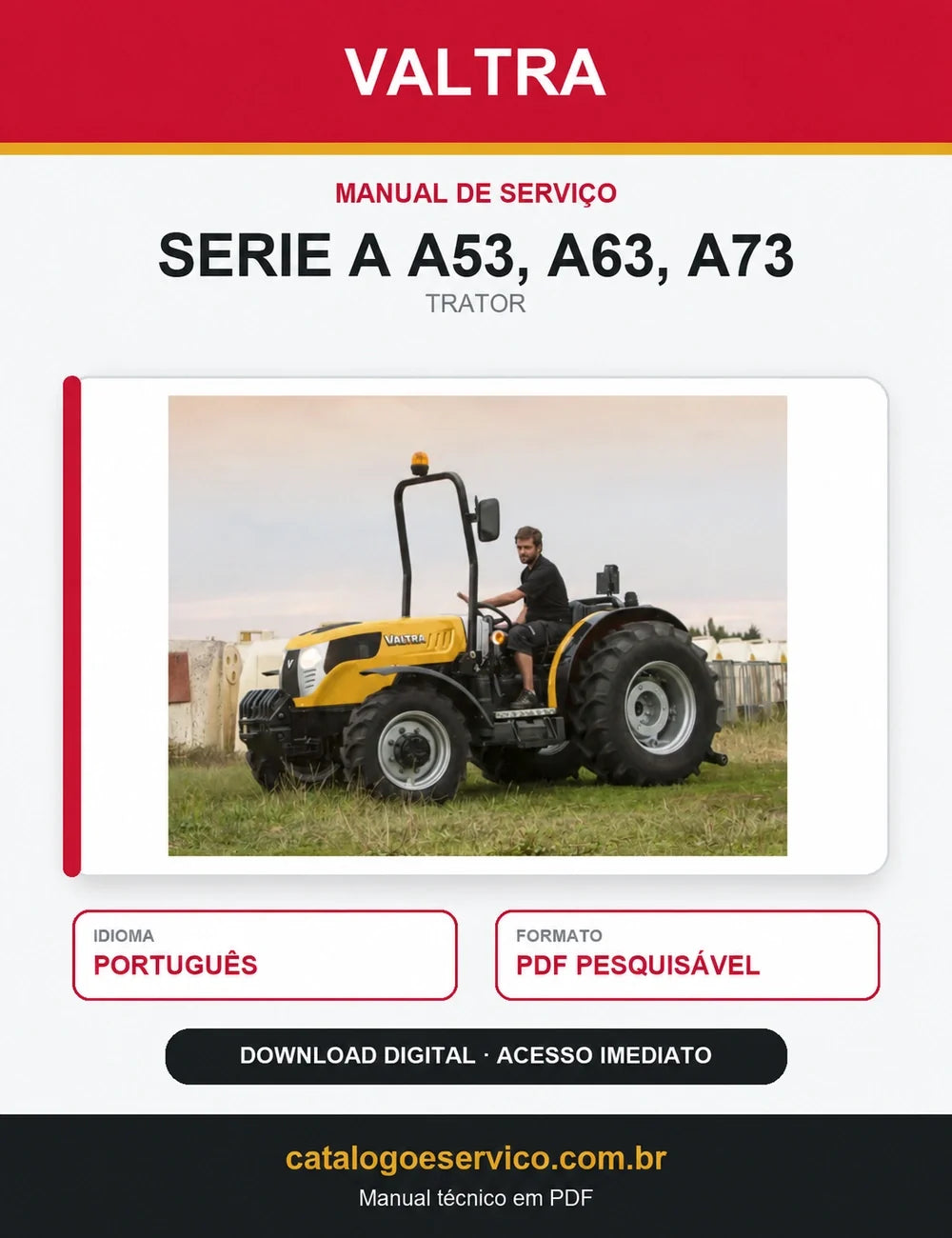 Manual de Serviço Valtra - Serie a A53, A63, A73 - Trator