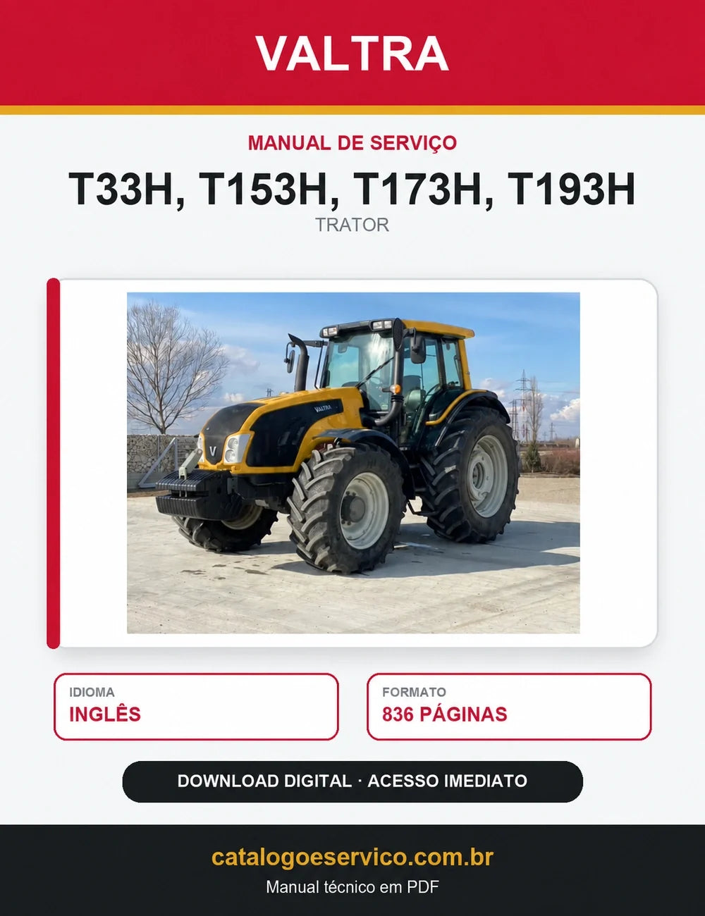 Manual de Serviço Valtra - T33h, T153h, T173h, T193h - Trator