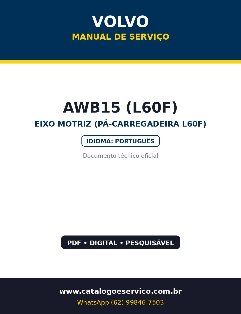 Manual de Serviço Volvo AWB15 (L60F) — Eixo AWB15 da carregadeira Volvo L60F