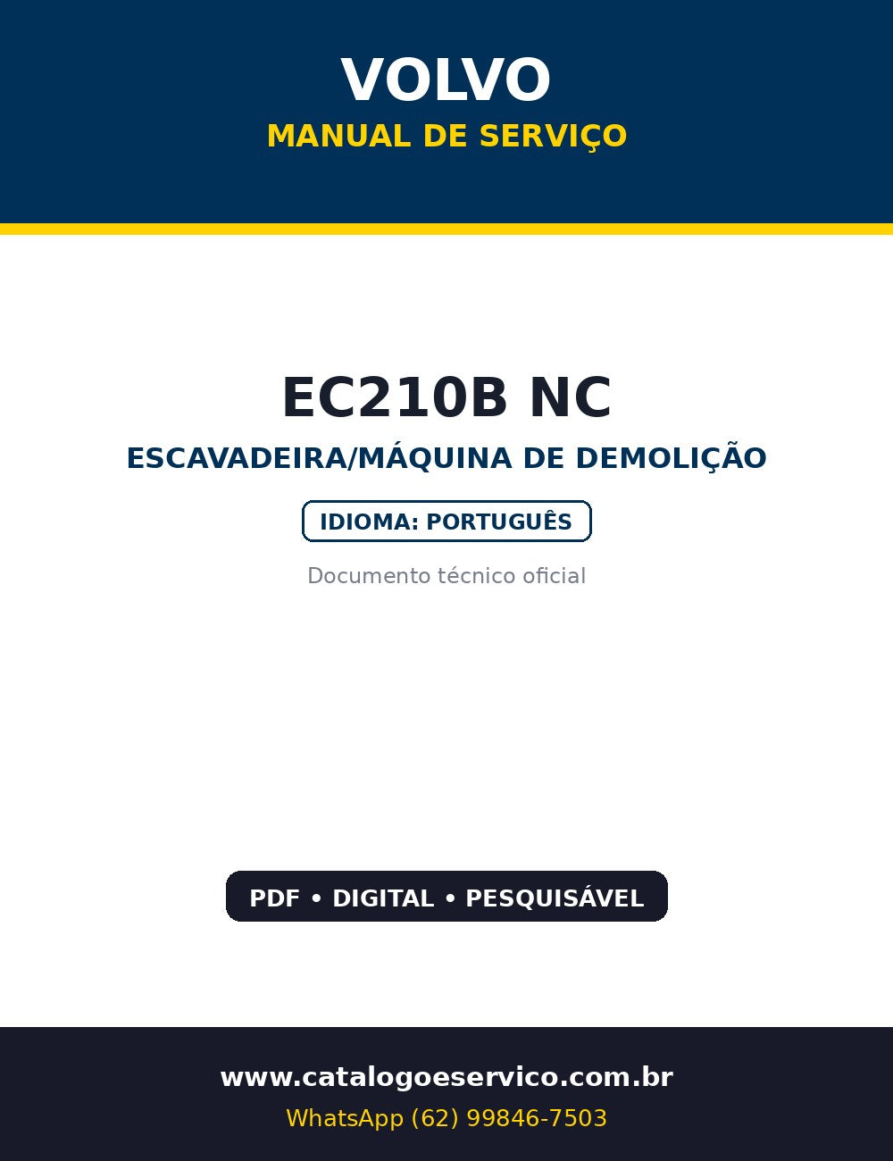 Manual de Serviço Volvo EC210B NC — Versão demolição Volvo EC210B NC