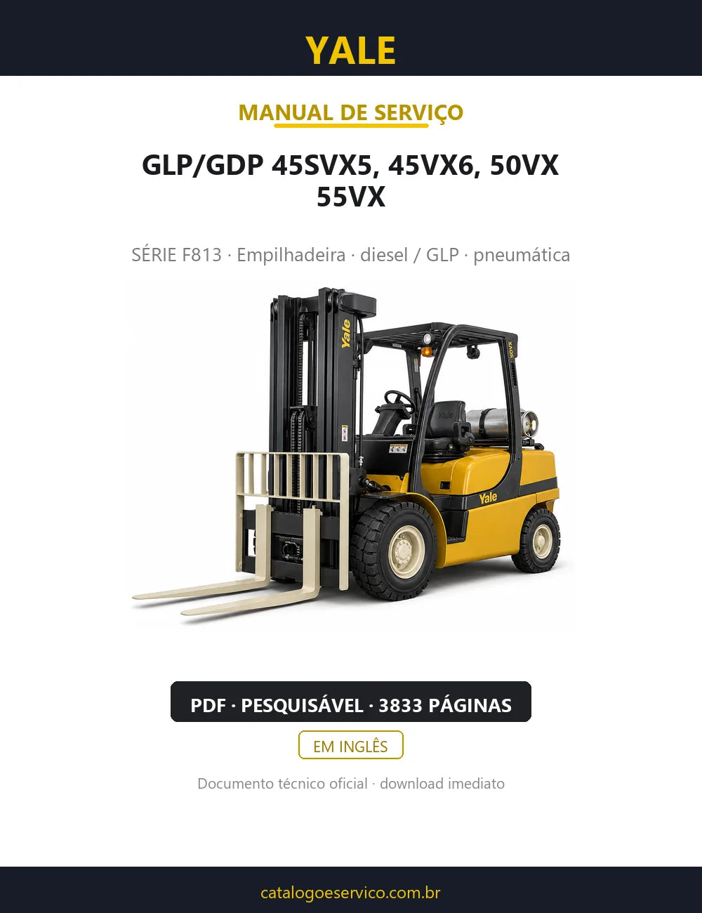Capa do Manual de Serviço Yale GLP/GDP 45SVX5, 45VX6, 50VX, 55VX — empilhadeira, 3833 páginas em PDF