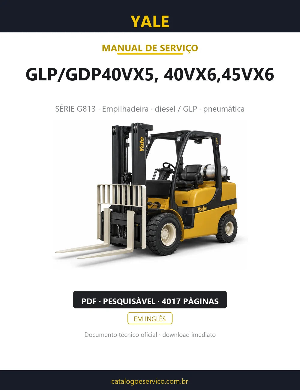 Capa do Manual de Serviço Yale GLP/GDP40VX5, 40VX6, 45VX6 — empilhadeira, 4017 páginas em PDF