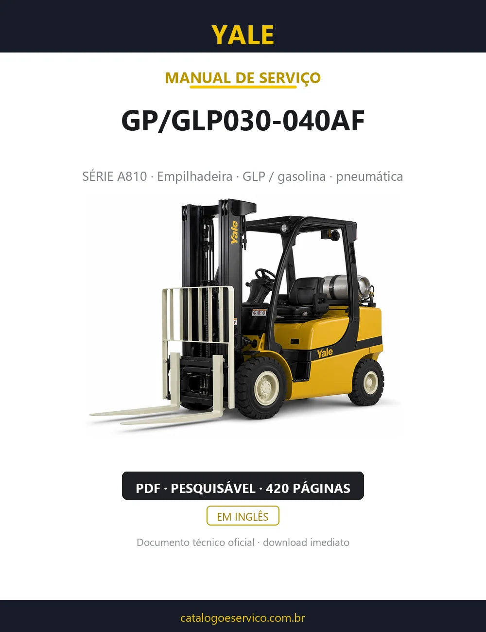 Capa do Manual de Serviço Yale GP/GLP030-040AF — empilhadeira, 420 páginas em PDF