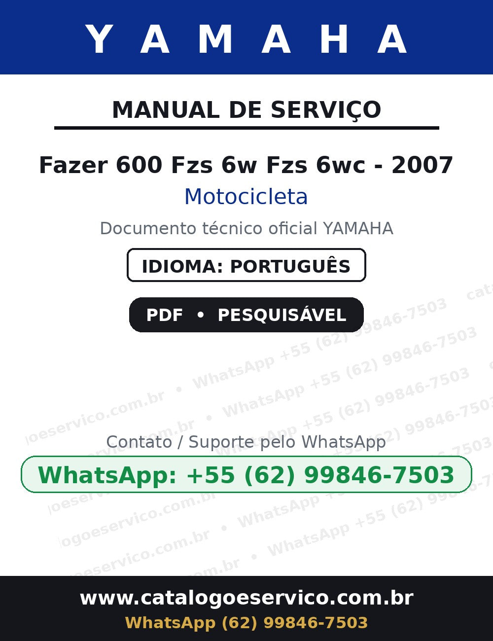 YAMAHA Fazer 600 Fzs 6w Fzs 6wc - 2007 — Manual de Serviço