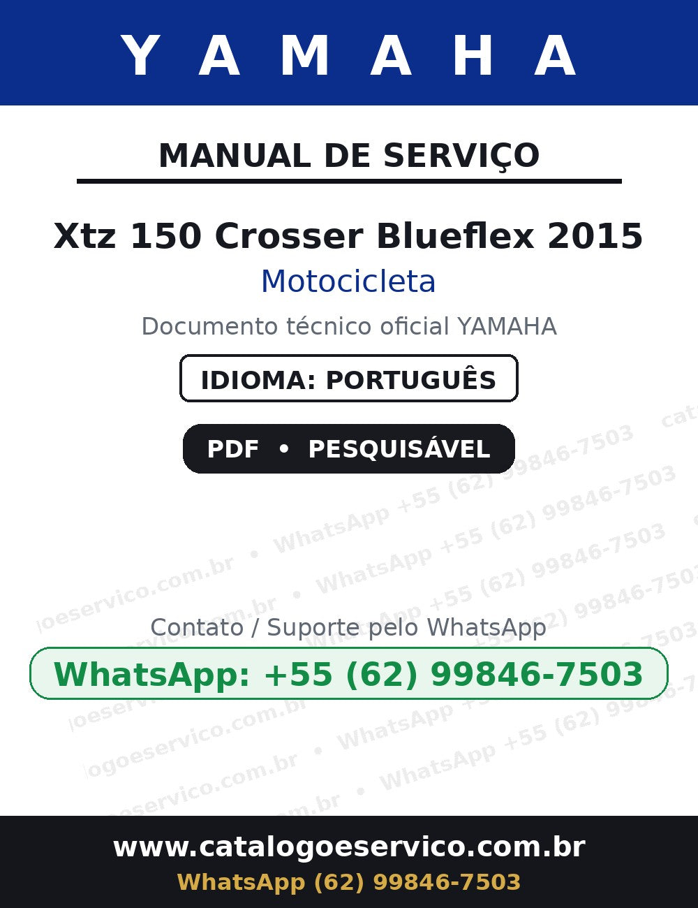 YAMAHA Xtz 150 Crosser Blueflex 2015 — Manual de Serviço