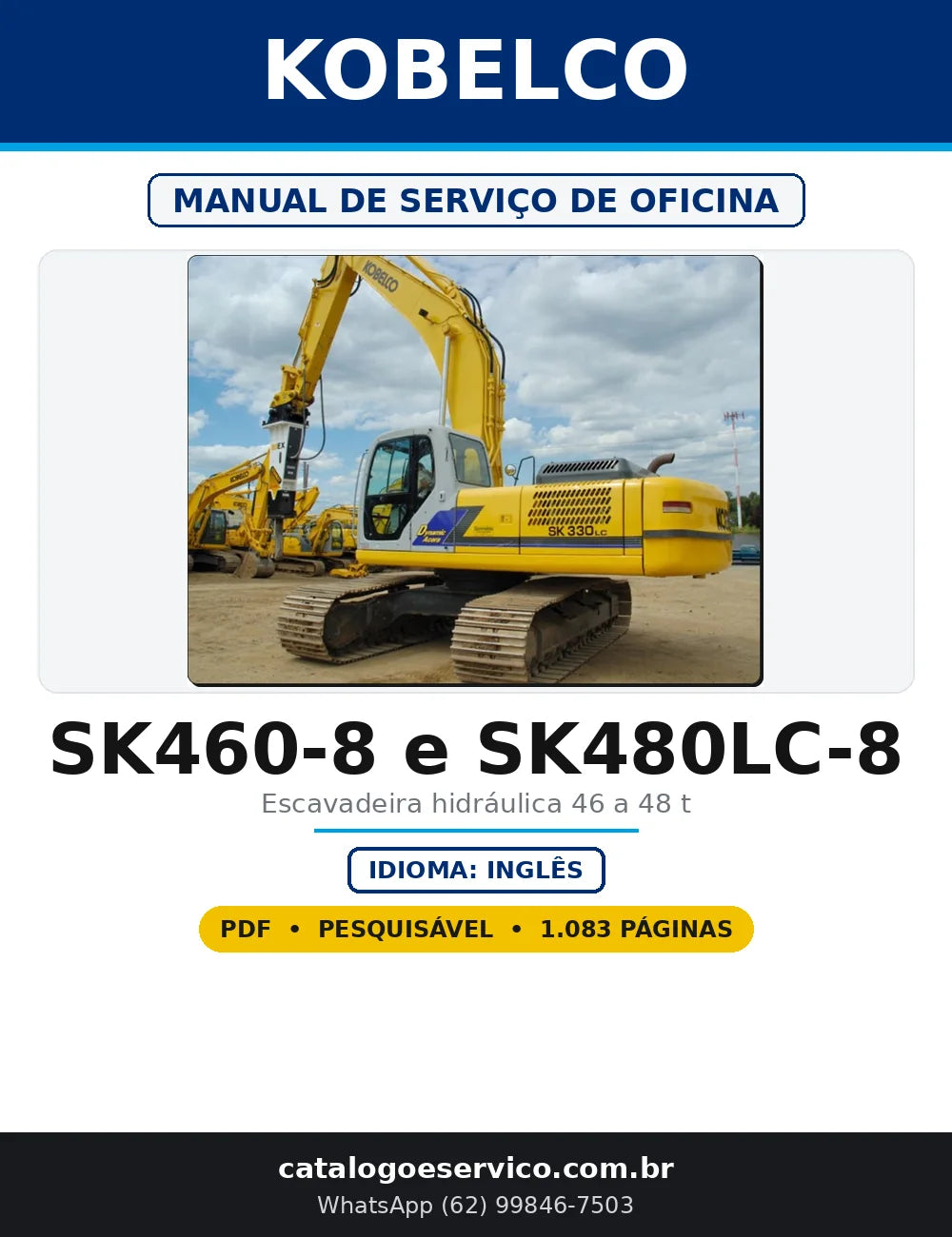 Capa do Manual de Serviço de Oficina Kobelco SK460-8 e SK480LC-8 em PDF com 1.083 páginas
