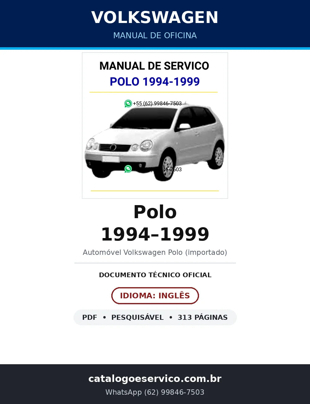 Manual de Oficina Volkswagen Polo 1994–1999 (Inglês) — 313 págs. — capa
