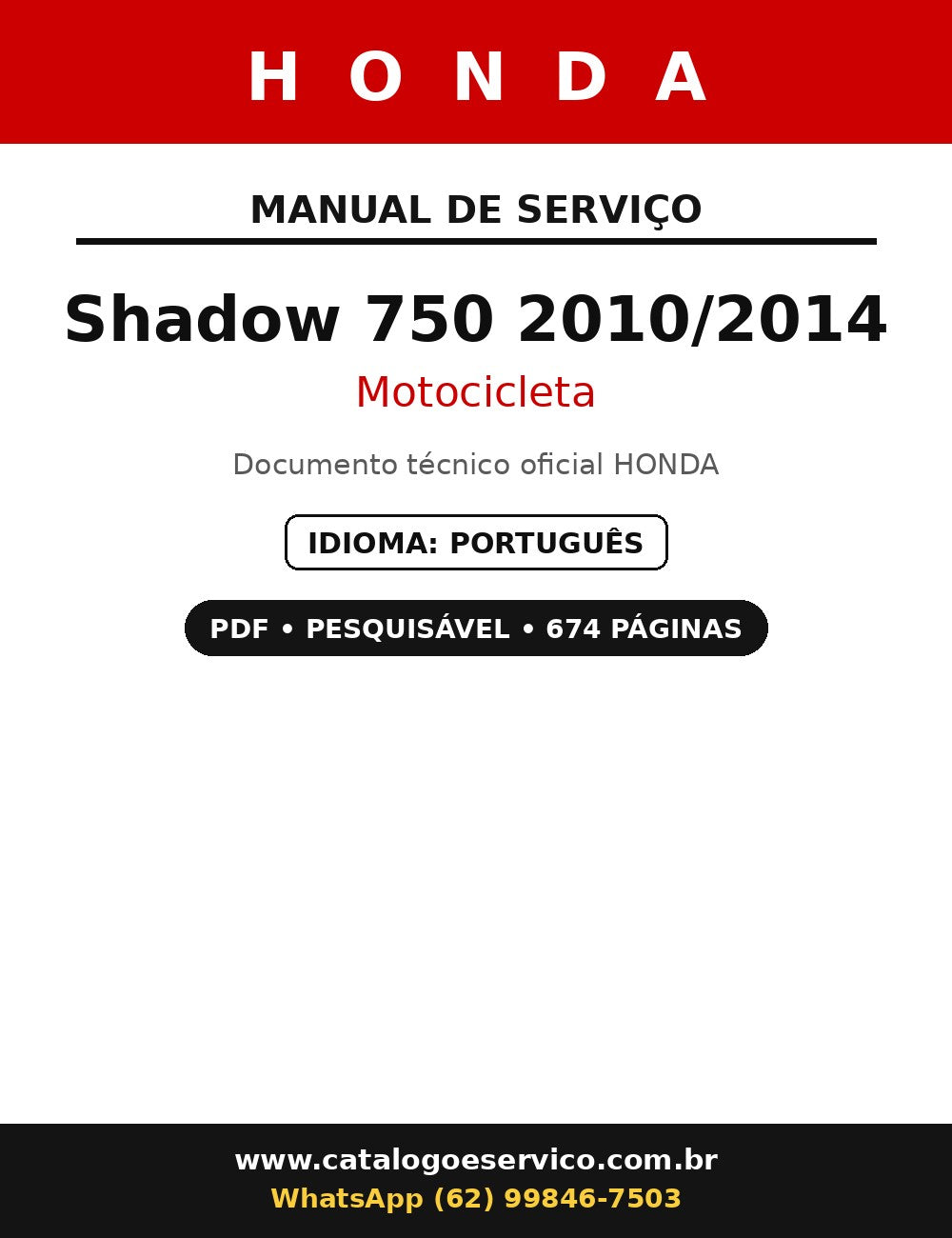 Manual De Serviços Honda Shadow 750 2010/2014