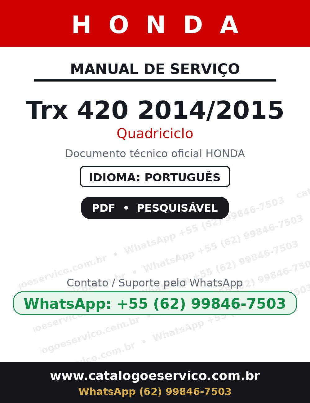 HONDA Trx 420 2014/2015 — Manual de Serviço