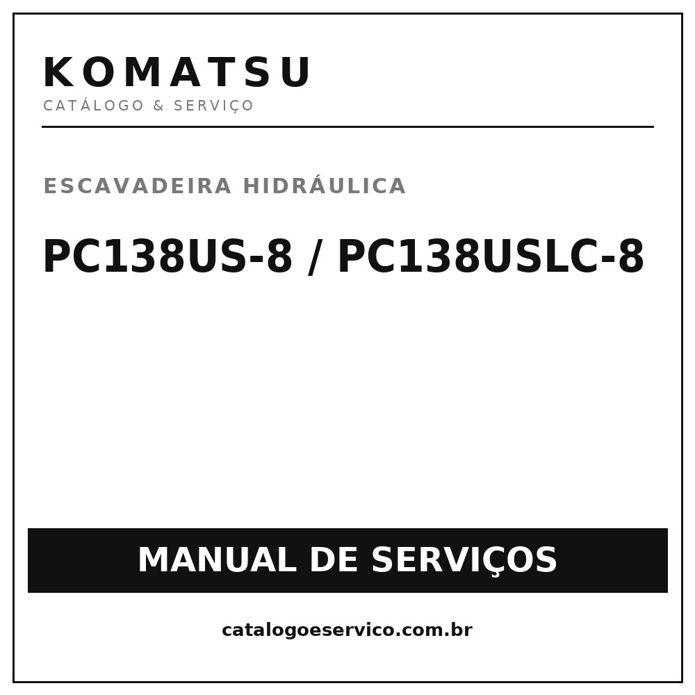 Manual De Serviços Komatsu Pc 138 Us-8 - Pc 138 Us Lc-8