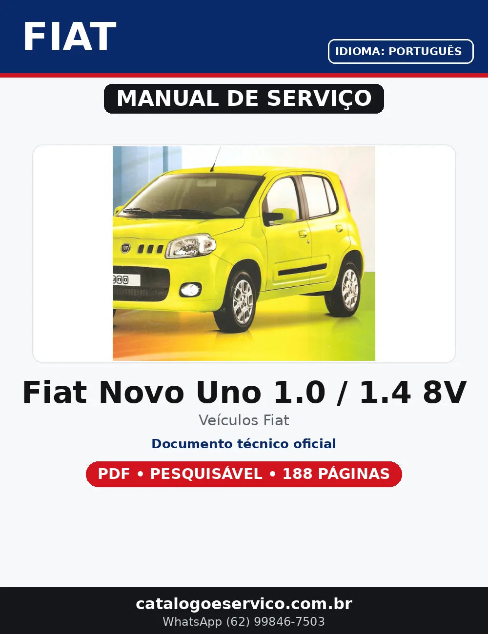 Manual De Serviços Reparação Fiat Novo Uno 1.0 1.4 8v