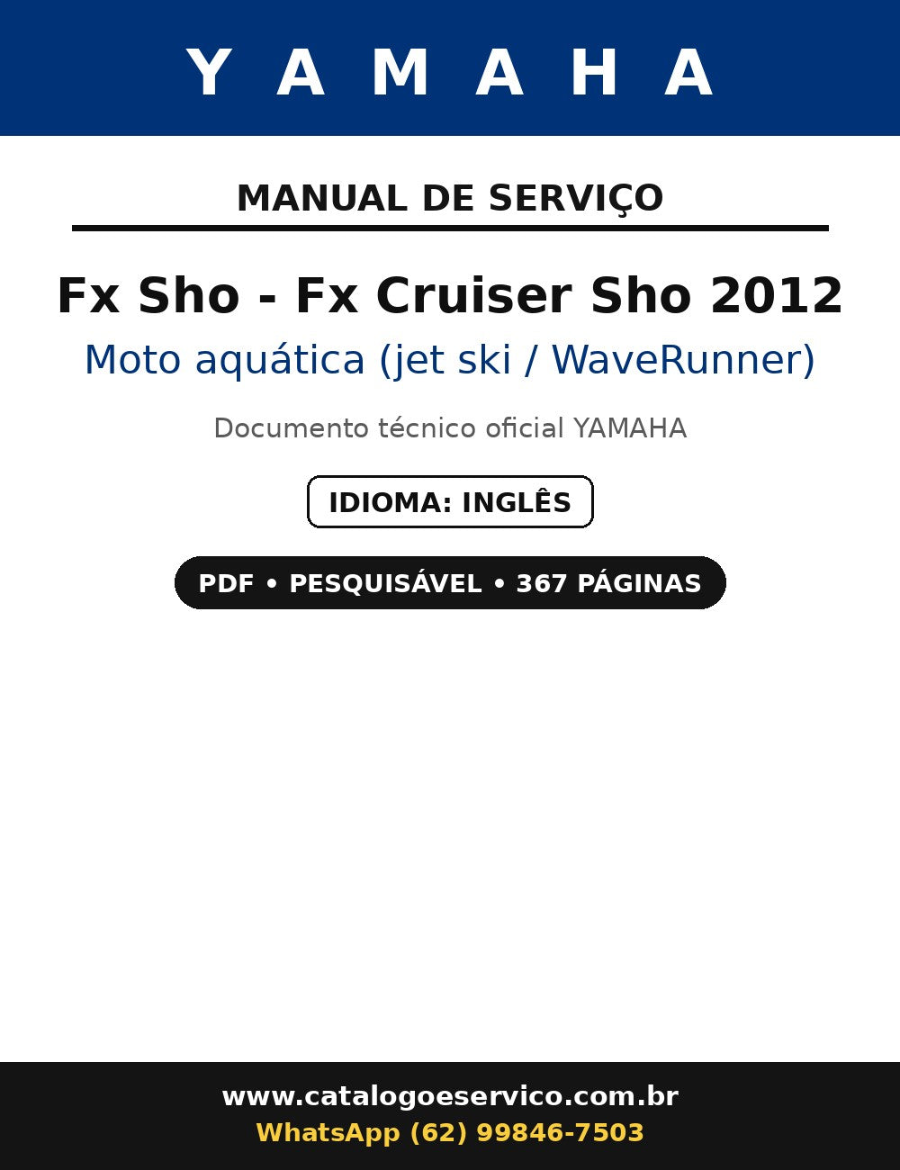 Manual De Serviços Yamaha Fx Sho Fx Cruiser Sho 2012