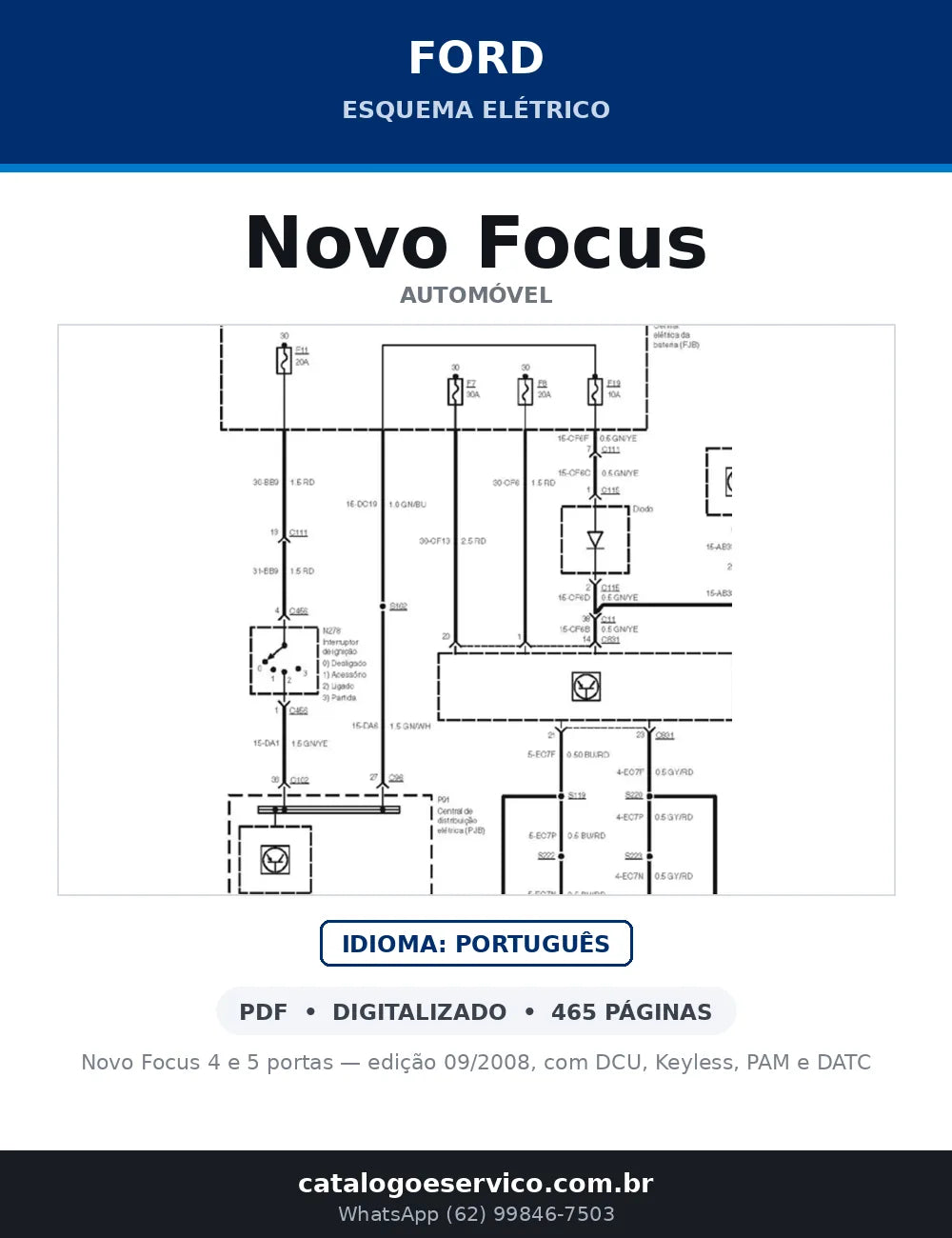 Capa do Esquema Elétrico Ford Novo Focus em PDF — Novo Focus 4 e 5 portas — edição 09/2008, com DCU, Keyless, PAM e DATC