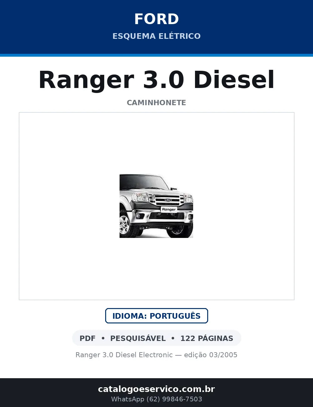 Capa do Esquema Elétrico Ford Ranger 3.0 Diesel em PDF — Ranger 3.0 Diesel Electronic — edição 03/2005