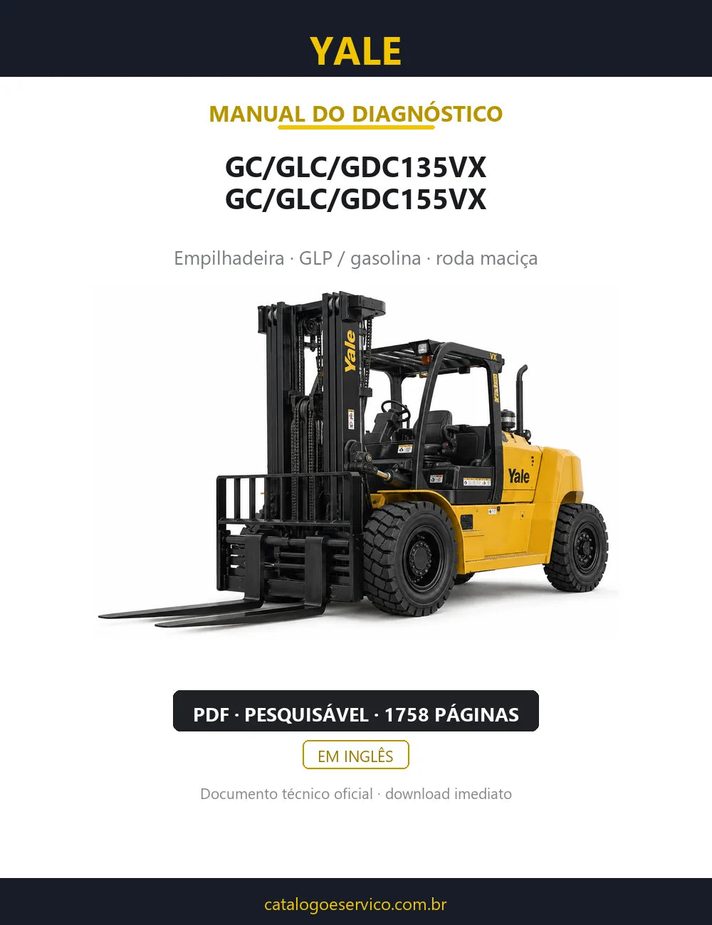 Capa do Manual de Diagnóstico Yale GC/GLC/GDC135VX, GC/GLC/GDC155VX — empilhadeira, 1758 páginas em PDF