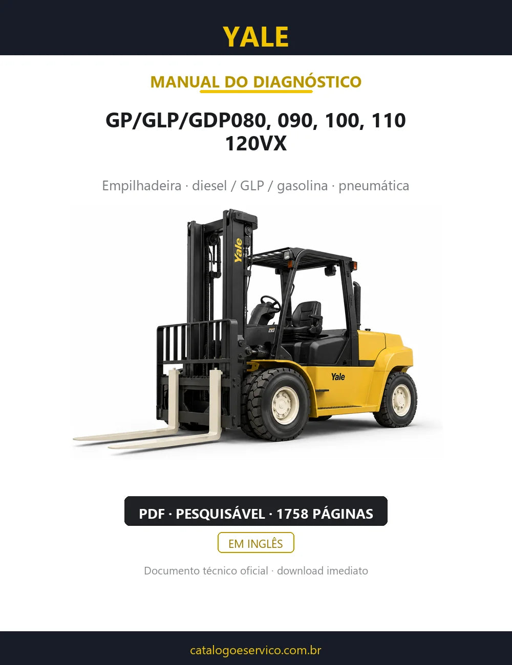 Capa do Manual de Diagnóstico Yale GP/GLP/GDP080, 090, 100, 110, 120VX — empilhadeira, 1758 páginas em PDF