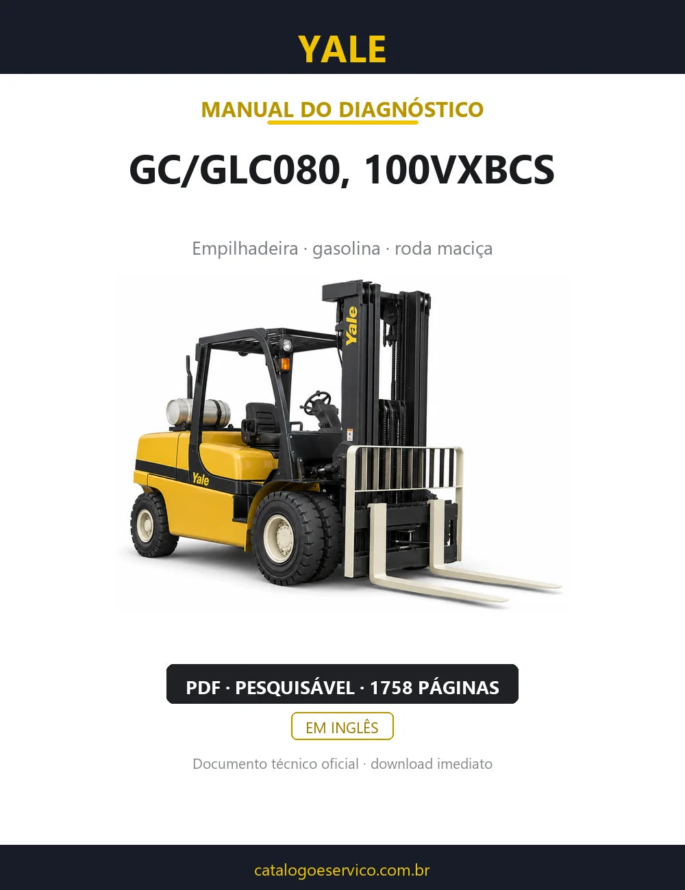 Capa do Manual de Diagnóstico Yale GC/GLC080, 100VXBCS — empilhadeira, 1758 páginas em PDF