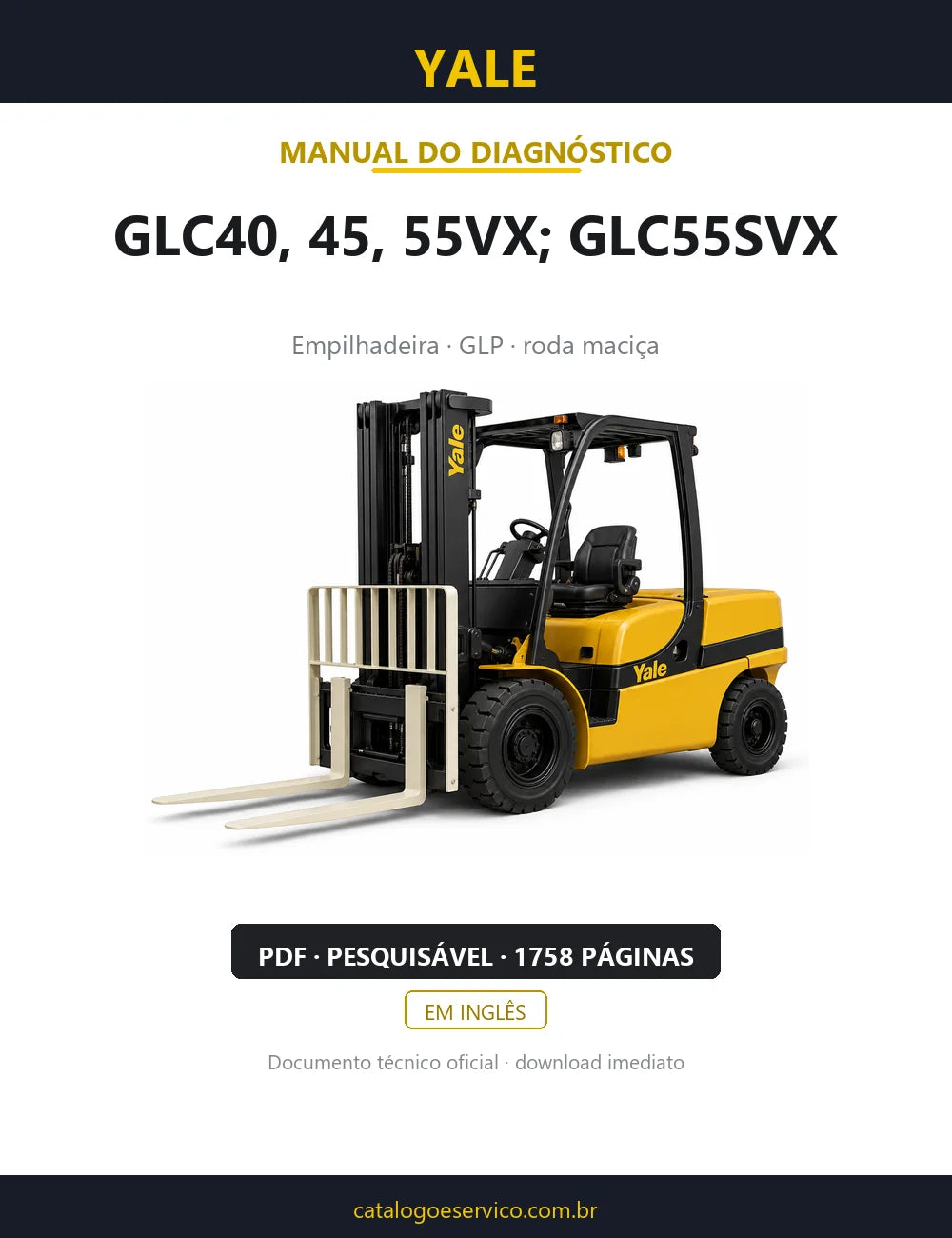 Capa do Manual de Diagnóstico Yale GLC40, 45, 55VX; GLC55SVX — empilhadeira, 1758 páginas em PDF