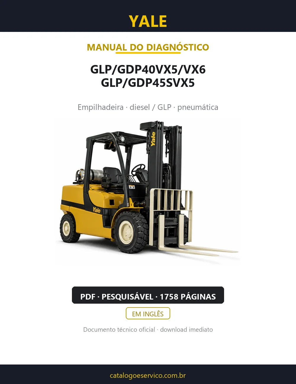 Capa do Manual de Diagnóstico Yale GLP/GDP40VX5/VX6; GLP/GDP45SVX5 — empilhadeira, 1758 páginas em PDF