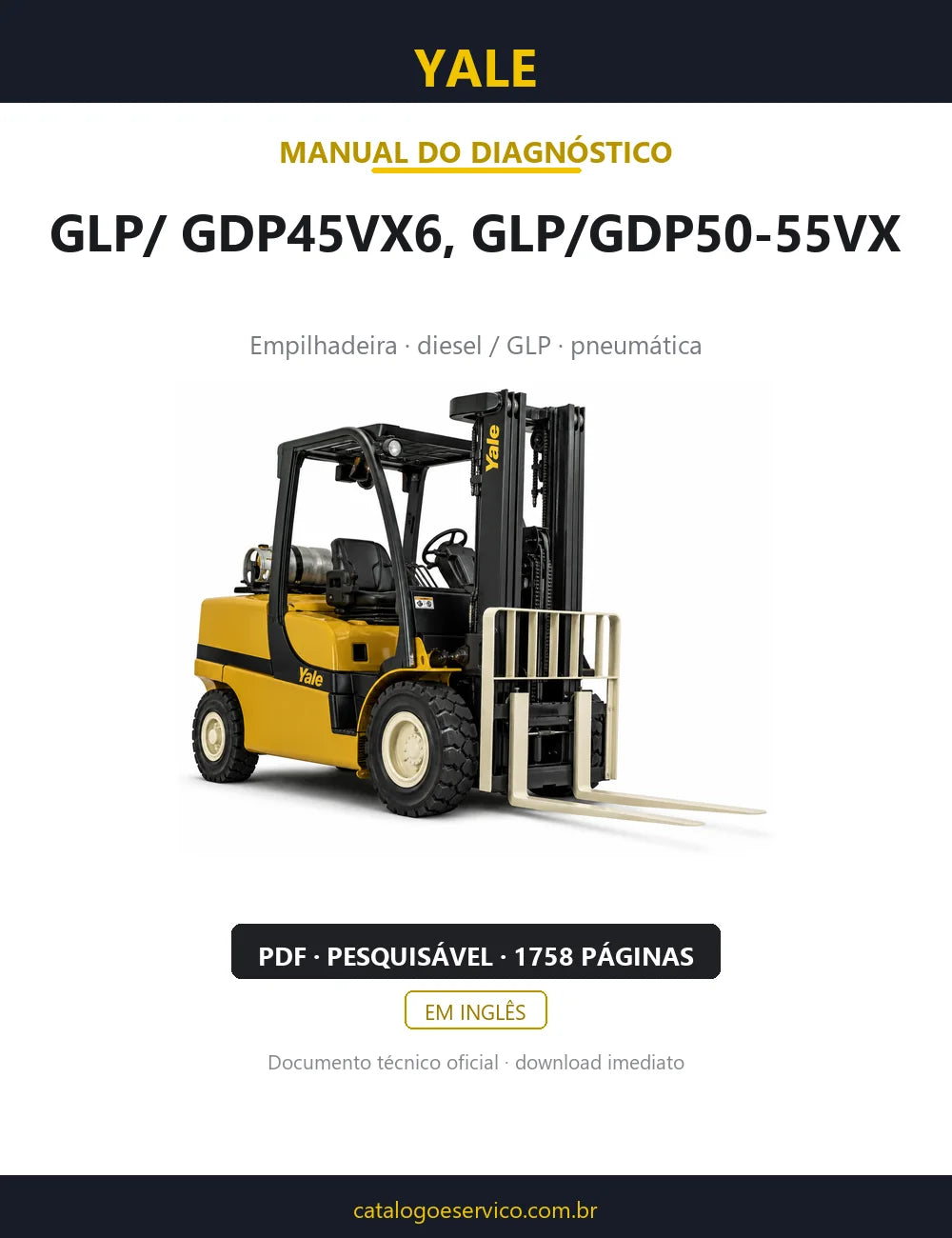Capa do Manual de Diagnóstico Yale GLP/GDP45VX6; GLP/GDP50-55VX — empilhadeira, 1758 páginas em PDF