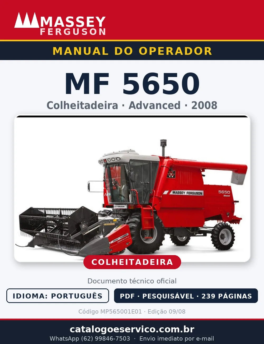Manual do Operador — Colheitadeira Massey Ferguson MF 5650 (Advanced · 2008)