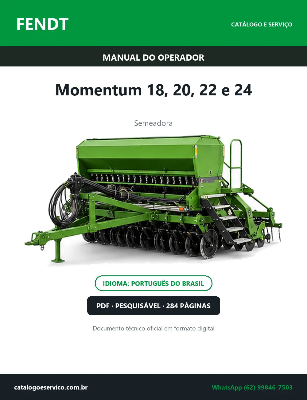 Manual do Operador Fendt Momentum 18, 20, 22 e 24 — Semeadora — 2023 — 284 Páginas em PDF