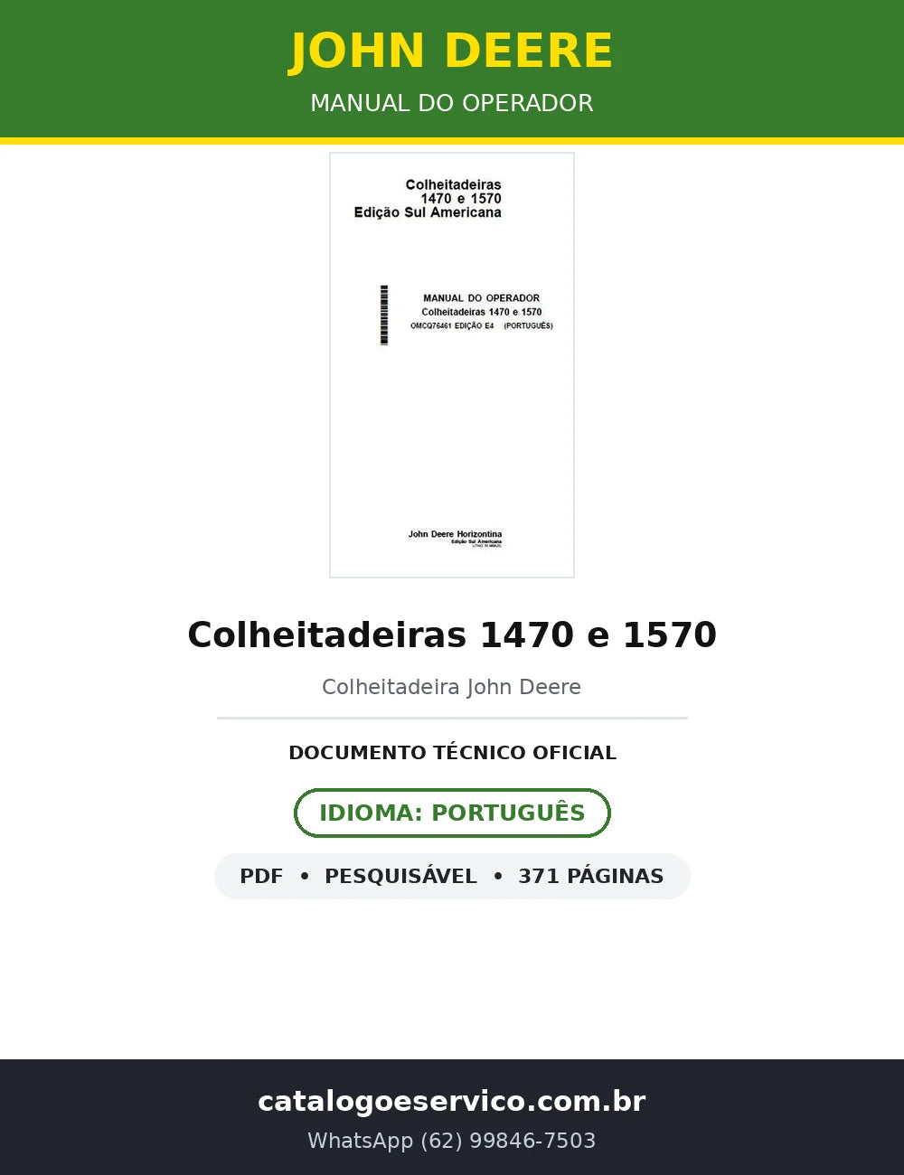 Manual do Operador John Deere Colheitadeiras 1470 e 1570 — 371 págs. — capa