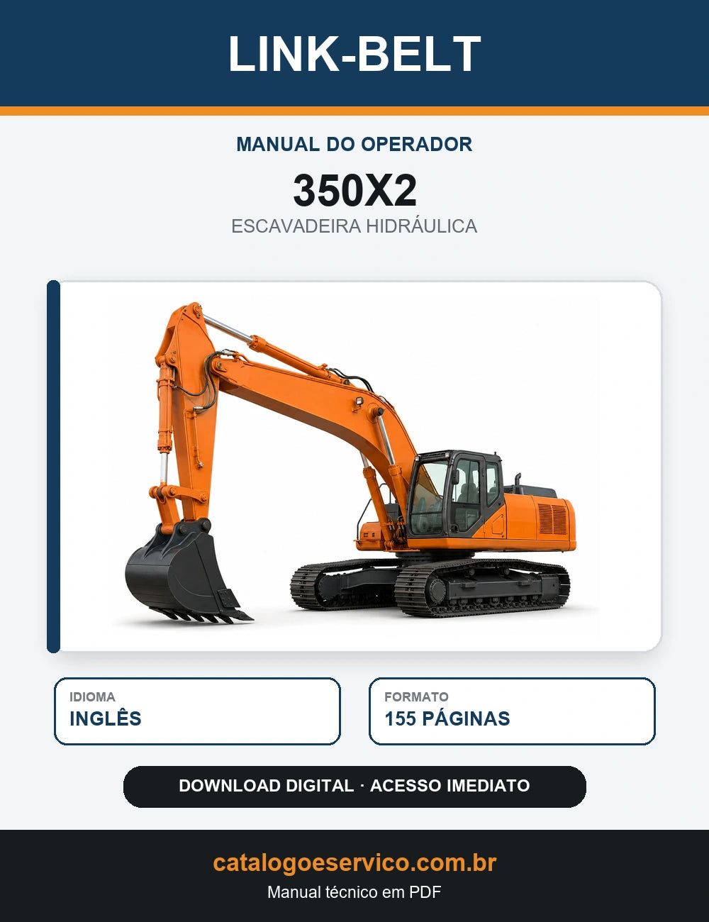 Manual do Operador Link-Belt 350X2 Escavadeira Hidráulica