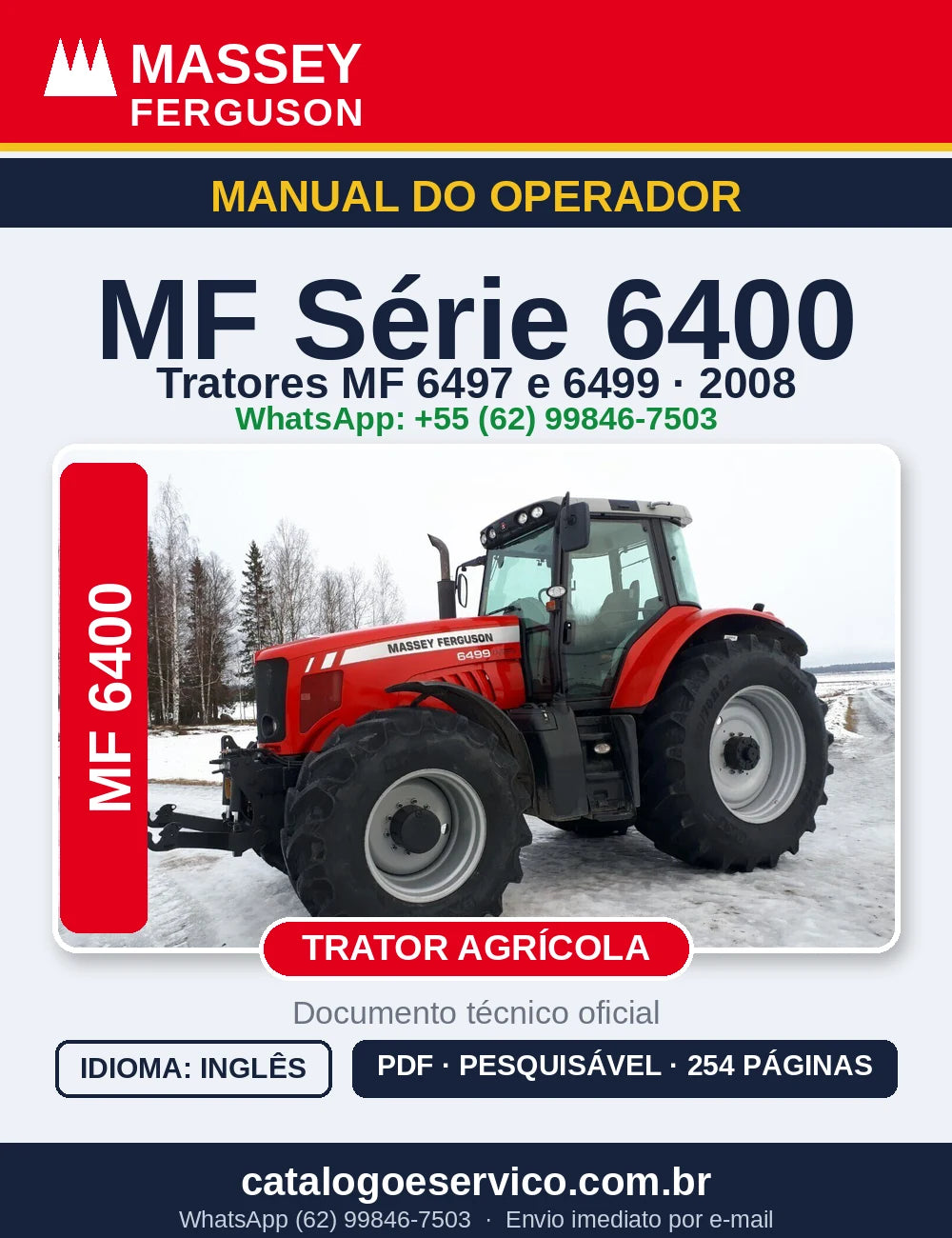 MANUAL DO OPERADOR MASSEY FERGUSON - 6497, 6499 - 2008 - TRATOR