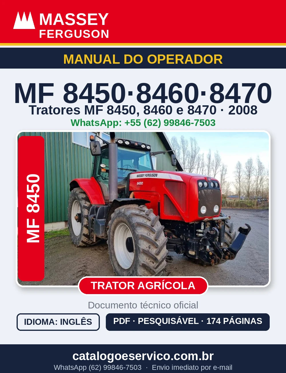 MANUAL DO OPERADOR MASSEY FERGUSON - 8450, 8460, 8470 - 2008 - TRATOR