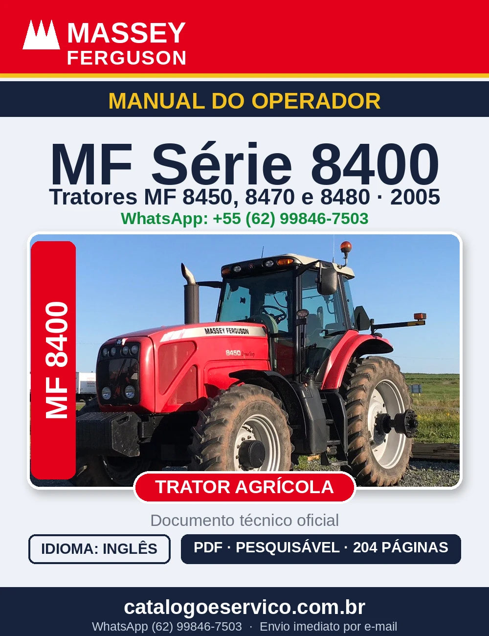 MANUAL DO OPERADOR MASSEY FERGUSON - 8450, 8470, 8480 - 2005