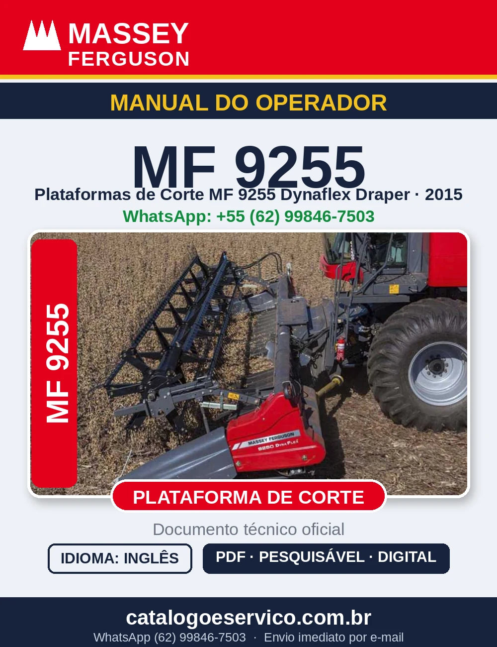 MANUAL DO OPERADOR MASSEY FERGUSON - 9255 DYNAFL DRAPER-2015