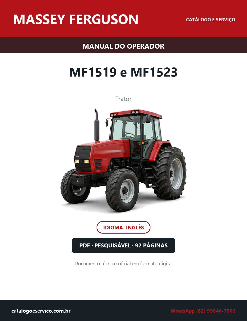 Manual do Operador Massey Ferguson MF1519 e MF1523 — Trator — 2008 — 92 Páginas em PDF