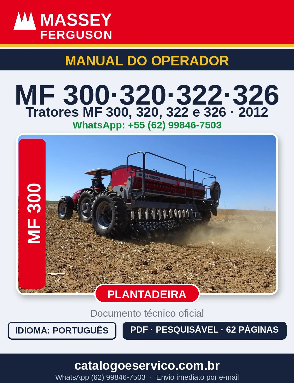 MANUAL DO OPERADOR MASSEY FERGUSON - MF300, 320, 322, 326 - 2012